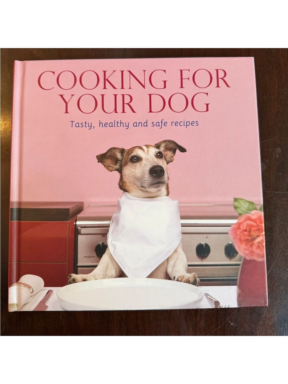 Cooking for Your Dog Book - Cookbook Hardcover
